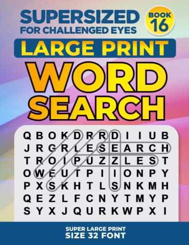 Stock image for SUPERSIZED FOR CHALLENGED EYES, Book 16: Super Large Print Word Search Puzzles (SUPERSIZED FOR CHALLENGED EYES Super Large Print Word Search Puzzles) for sale by SecondSale