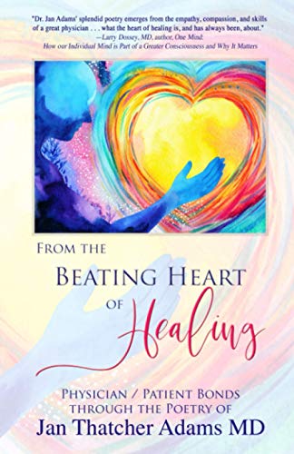 Stock image for From the Beating Heart of Healing for sale by ThriftBooks-Dallas
