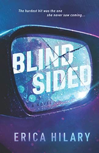 Imagen de archivo de Blindsided: A thrilling novel of psychological suspense a la venta por Books From California