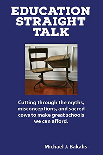 Imagen de archivo de Education Straight Talk a la venta por THE SAINT BOOKSTORE