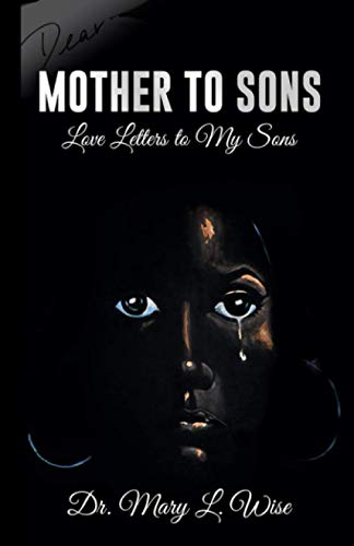 Stock image for Mother to Sons: Love Letters to My Sons for sale by GF Books, Inc.