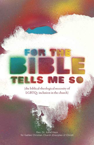 Stock image for For The Bible Tells Me So: the biblical-theological necessity of LGBTQ+ inclusion in the church for sale by ThriftBooks-Atlanta