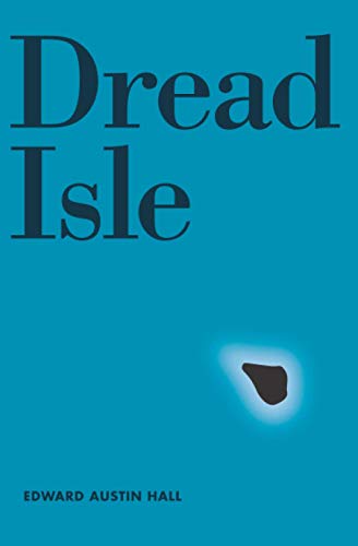Stock image for Dread Isle for sale by Books-FYI, Inc.