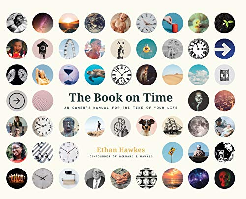 Imagen de archivo de The Book on Time: An Owner's Manual for the Time of Your Life a la venta por Bookmonger.Ltd