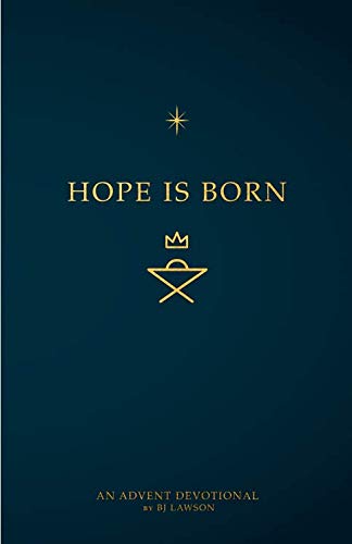 Stock image for Hope Is Born: An Advent Study for sale by Dream Books Co.