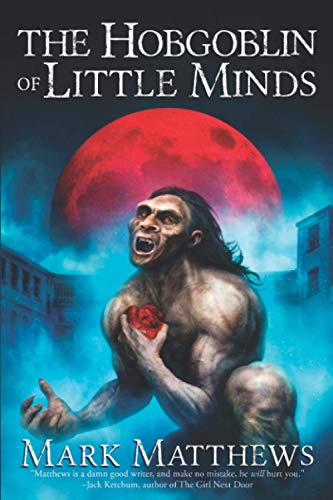 Beispielbild fr The Hobgoblin of Little Minds zum Verkauf von Better World Books