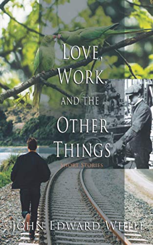 Beispielbild fr Love, Work, and the Other Things zum Verkauf von Lucky's Textbooks