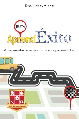 Stock image for Aprend xito: Gua para el  xito escolar desde la etapa preescolar for sale by ThriftBooks-Dallas