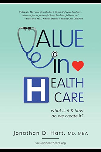 Beispielbild fr Value in Healthcare: What is it and How do we create it? zum Verkauf von GreatBookPrices