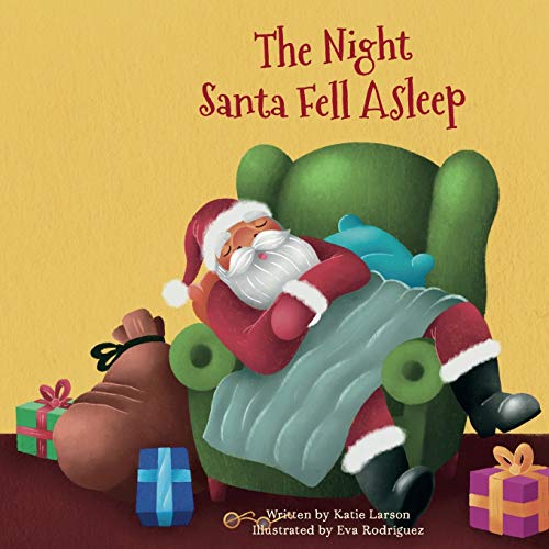Imagen de archivo de The Night Santa Fell Asleep a la venta por Bookmonger.Ltd