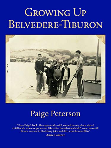 Imagen de archivo de Growing Up Belvedere-Tiburon a la venta por BooksRun
