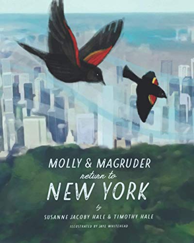 Beispielbild fr Molly and Magruder Return to New York: A Book About Returning to New York City During a Pandemic zum Verkauf von Read&Dream