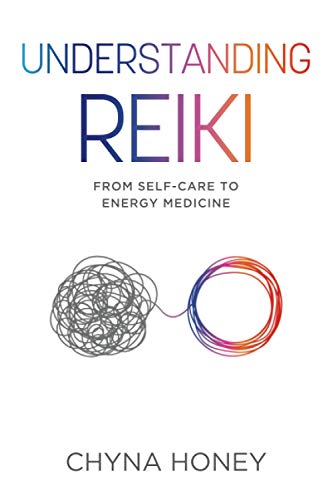 Stock image for Understanding Reiki: From Self-Care to Energy Medicine for sale by GreatBookPrices