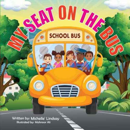 Stock image for My Seat On The Bus for sale by GF Books, Inc.