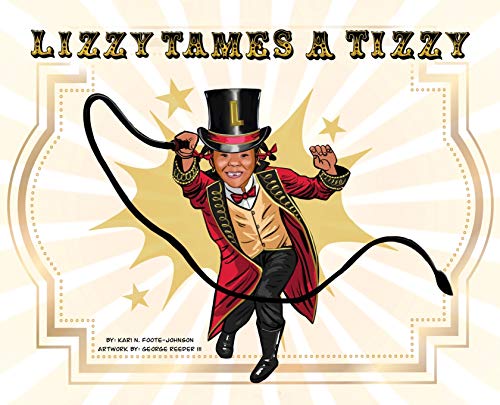 Stock image for Lizzy Tames A Tizzy for sale by GreatBookPrices