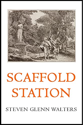 Imagen de archivo de Scaffold Station a la venta por Blue Vase Books