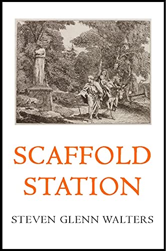 Stock image for Scaffold Station for sale by Blue Vase Books