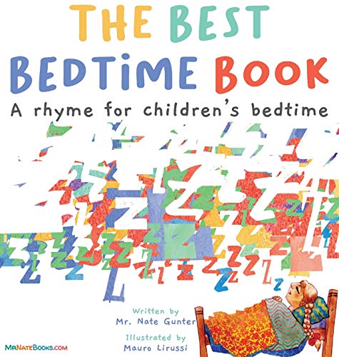 Stock image for The Best Bedtime Book: A rhyme for childrens bedtime (Children Books about Life and Behavior) for sale by KuleliBooks