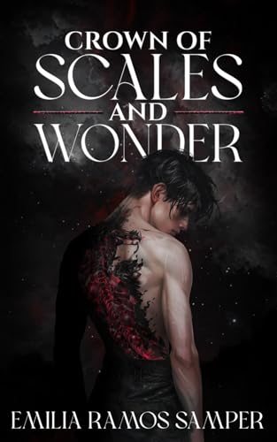 Imagen de archivo de Crown of Scales and Wonder: Book One of The Shadow Heir Trilogy a la venta por SecondSale