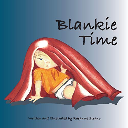 Stock image for Blankie Time for sale by Jenson Books Inc