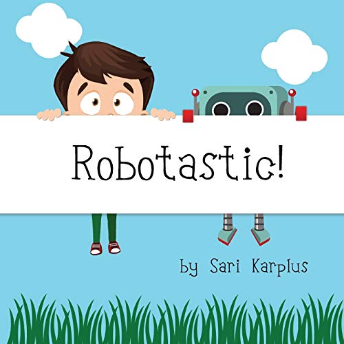 Stock image for Robotastic! for sale by Better World Books