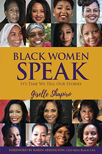 Imagen de archivo de Black Women Speak: Its Time We Tell Our Stories a la venta por Goodwill Southern California