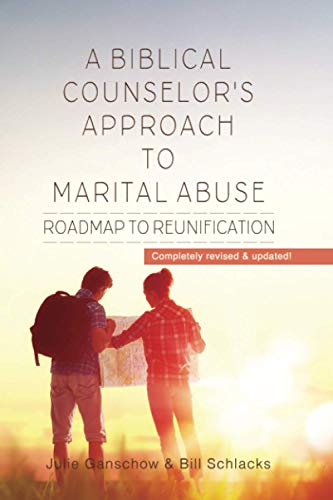 Stock image for A Biblical Counselor's Approach to Marital Abuse: Roadmap to Reunification for sale by HPB-Ruby