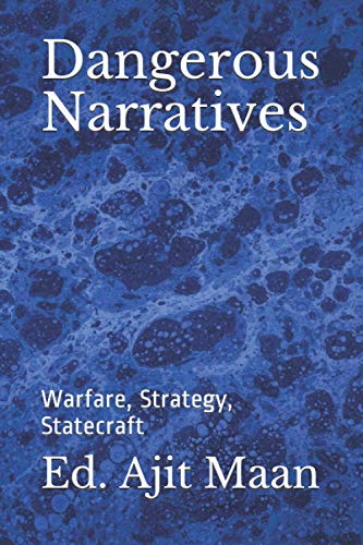 Stock image for Dangerous Narratives: Warfare, Strategy, Statecraft for sale by Lucky's Textbooks