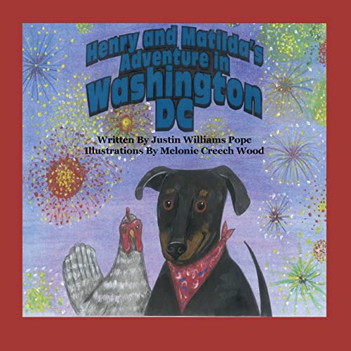 Stock image for Henry and Matilda's Adventure in Washington D.C. for sale by GreatBookPrices