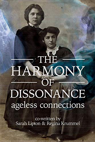 Stock image for The Harmony of Dissonance: Ageless Connections for sale by Big River Books