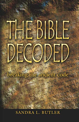 Beispielbild fr The Bible Decoded: breaking the ancient code zum Verkauf von GreatBookPrices