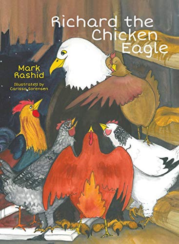 Beispielbild fr Richard the Chicken Eagle zum Verkauf von Half Price Books Inc.