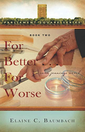 Stock image for For Better . For Worse: A Sara Jennings Novel for sale by ThriftBooks-Dallas