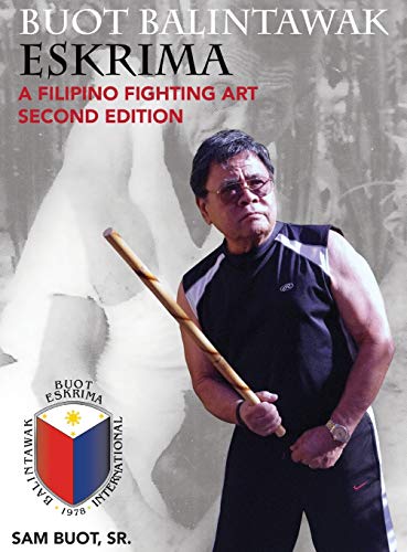 9780578819426: Buot Balintawak Eskrima, Second Edition: A Filipino Fighting Art