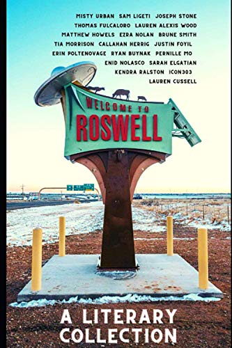 Stock image for Roswell: A Literary Collection for sale by Lucky's Textbooks