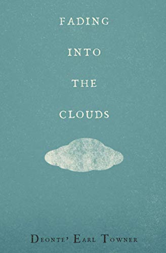 Stock image for Fading Into the Clouds for sale by ThriftBooks-Atlanta