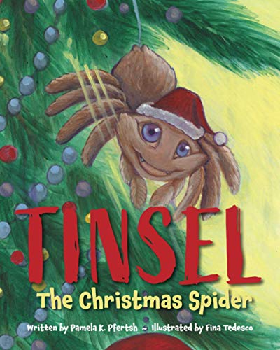 Beispielbild fr Tinsel the Christmas Spider zum Verkauf von SecondSale