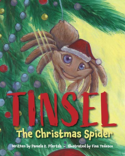 Imagen de archivo de Tinsel the Christmas Spider a la venta por SecondSale