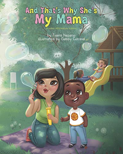 Beispielbild fr And That's Why She's My Mama : Positive Affirmations Edition zum Verkauf von Better World Books