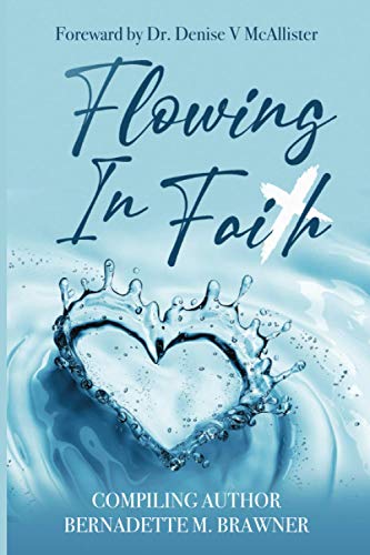 Stock image for Flowing In Faith for sale by ThriftBooks-Atlanta