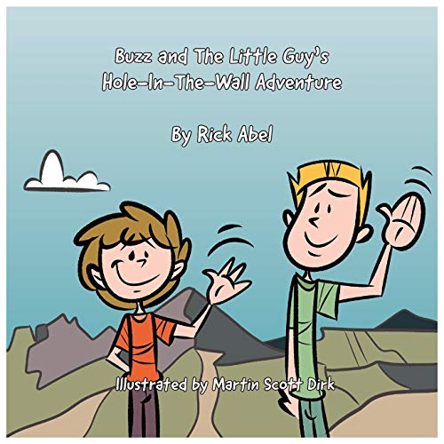 Beispielbild fr Buzz and The Little Guy's Hole-In-The-Wall Adventure zum Verkauf von ThriftBooks-Atlanta