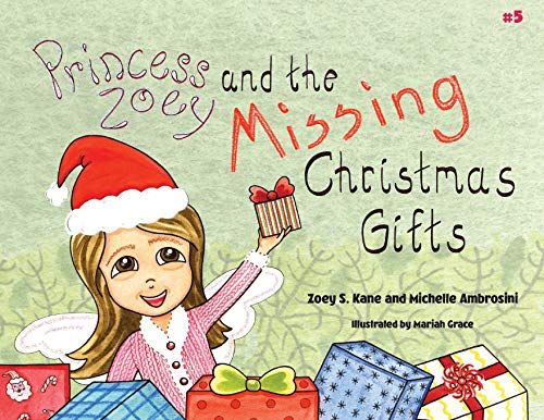Imagen de archivo de Princess Zoey and the Missing Christmas Gifts a la venta por Lucky's Textbooks