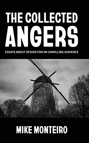 Beispielbild fr The Collected Angers: Essays About Design for an Unwilling Audience zum Verkauf von Books Unplugged