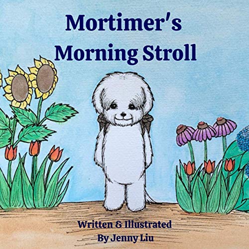 Imagen de archivo de Mortimer's Morning Stroll a la venta por GreatBookPrices