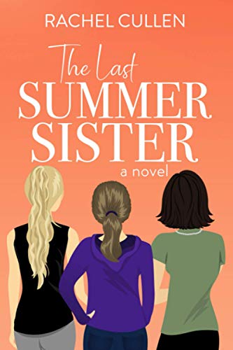 Beispielbild fr The Last Summer Sister zum Verkauf von Half Price Books Inc.