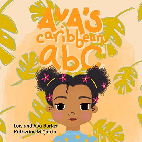 Imagen de archivo de Ava's Caribbean ABC a la venta por GreatBookPrices