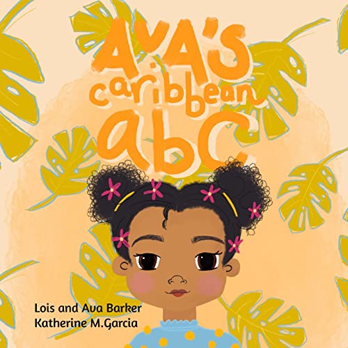 Stock image for Ava's Caribbean ABC for sale by GreatBookPrices