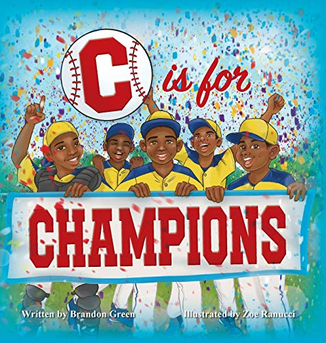 Stock image for C is for CHAMPIONS for sale by Your Online Bookstore