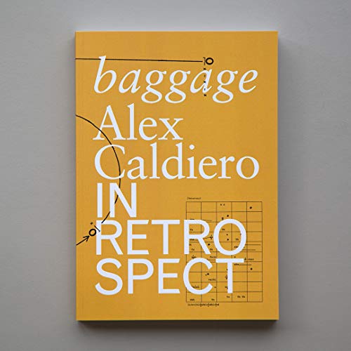 9780578843087: Baggage: Alex Caldiero in Retrospect