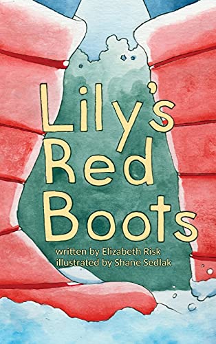 Stock image for Lily's Red Boots for sale by Decluttr